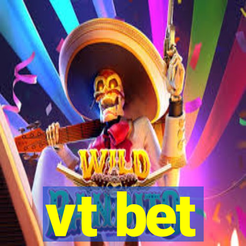 vt bet